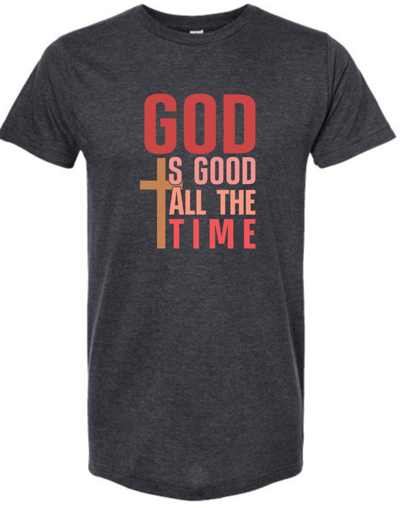 God is Good Shirt